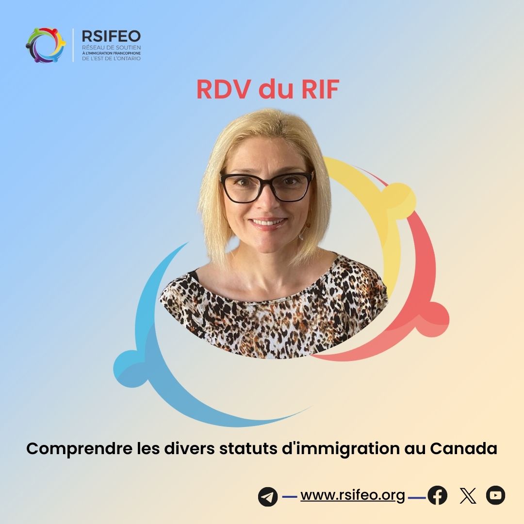 Cet image affiche l'animatrice du prochain Rendez-vous du RIF, Mirela Dranca Brazeau, le thème de l'atelier: comprendre les divers statuts de l'immigration au Canada, le logo du RSIFEo et les vers la page et les icônes de Facebook, twitter et Linkedin.